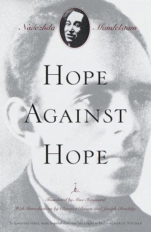 Cover of Hope Against Hope by Nadezhda Mandelʹshtam