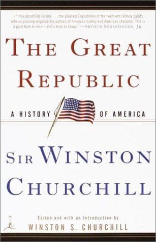 Cover of The great republic by Winston S. Churchill