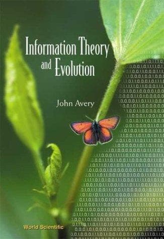 Cover of Information theory and evolution by John Avery