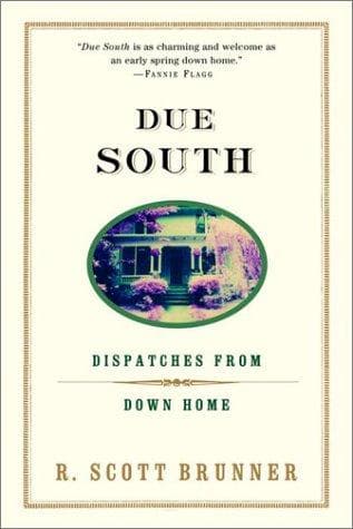 Cover of Due South by R. Scott Brunner