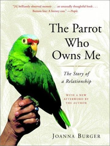 Cover of The Parrot Who Owns Me by Joanna Burger