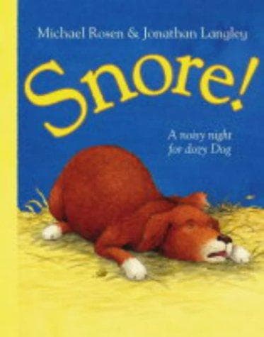 Cover of Snore! by Michael Rosen