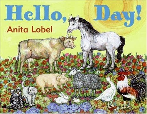 Cover of Hello, Day! by Anita Lobel