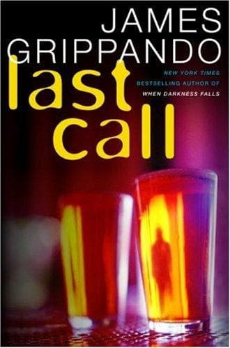 Cover of Last call by James Grippando