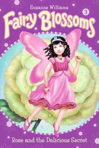 Cover of Rose and the Delicious Secret by Suzanne Williams