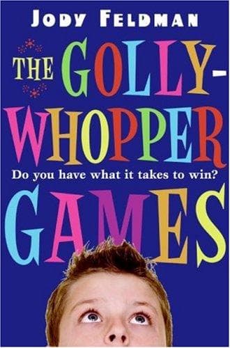 Cover of The Gollywhopper Games by Jody Feldman