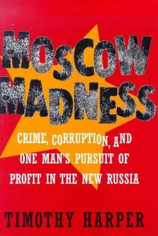 Cover of Moscow Madness by Timothy Harper