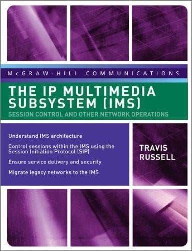 Cover of The IP Multimedia Subsystem (IMS) by Travis Russell