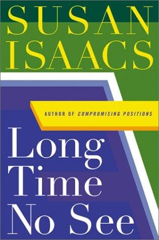 Cover of Long time no see by Susan Isaacs