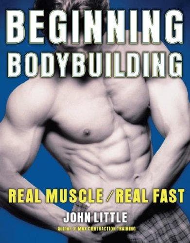 Cover of Beginning bodybuilding by John R. Little
