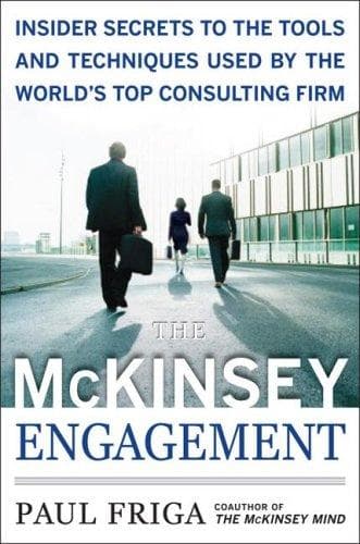 Cover of The McKinsey engagement by Paul N. Friga