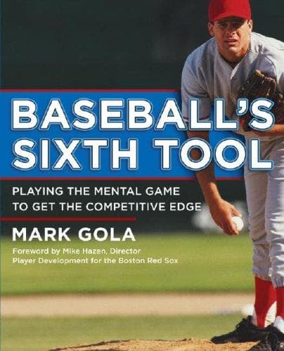 Cover of Baseball's sixth tool by Mark Gola