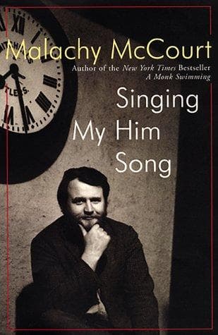 Cover of Singing my him song by Malachy McCourt