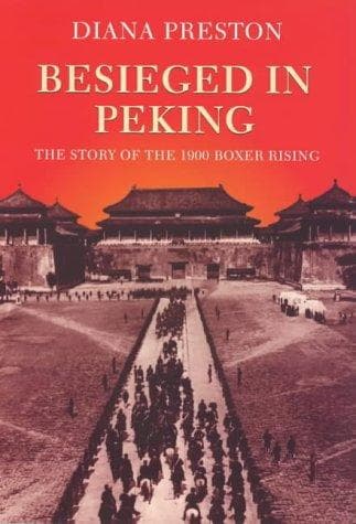 Cover of Besieged in Peking (Biography & Memoirs) by Diana Preston