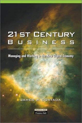 Cover of 21st Century Business by James W. Cortada