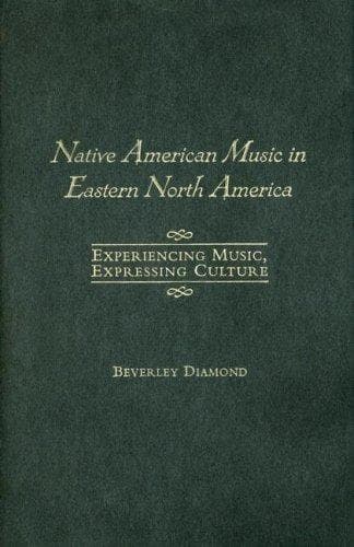 Cover of Native American Music in Eastern North America by Beverley Diamond