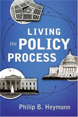 Cover of Living the Policy Process by Philip B. Heymann
