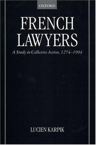 Cover of French Lawyers by Lucien Karpik