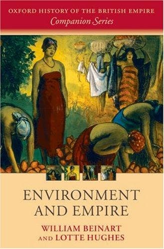 Cover of Environment and empire by William Beinart