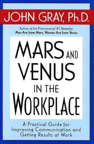 Cover of Mars and Venus in the Workplace by John Gray