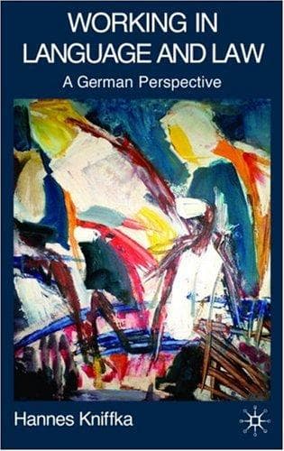 Cover of Working in Language and Law by Hannes Kniffka