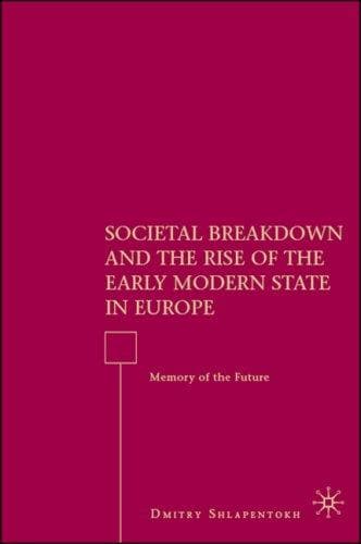 Cover of Societal Breakdown and the Rise of the Early Modern State in Europe by Dmitry Shlapentokh