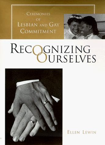 Cover of Recognizing Ourselves by Ellen Lewin