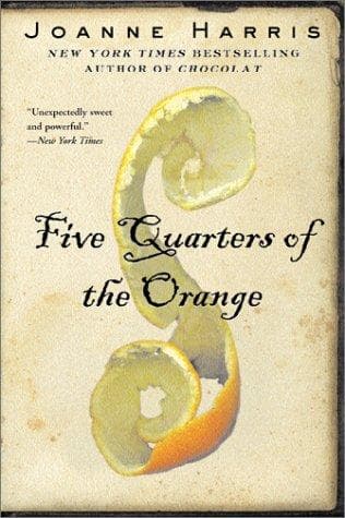 Cover of Five Quarters of the Orange by Joanne Harris