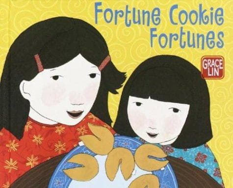 Cover of Fortune cookie fortunes by Grace Lin