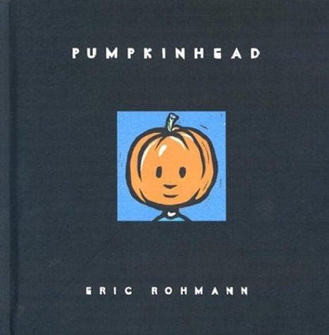 Cover of Pumpkinhead by Eric Rohmann