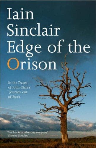 Cover of Edge of the orison by Iain Sinclair