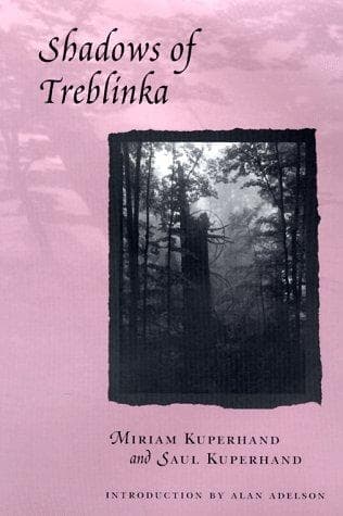 Cover of Shadows of Treblinka by Miriam Kuperhand