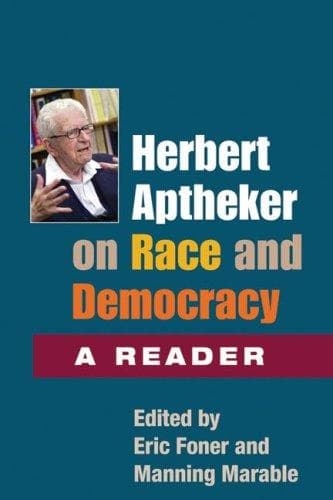 Cover of Herbert Aptheker on race and democracy by Herbert Aptheker