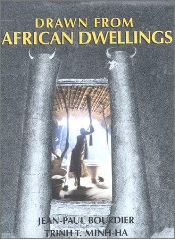 Cover of Drawn from African dwellings by Jean-Paul Bourdier