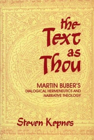 Cover of The text as thou by Steven Kepnes