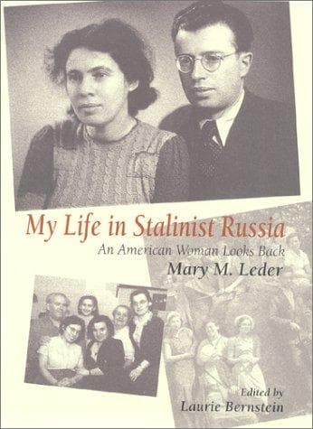 Cover of My life in Stalinist Russia by Mary M. Leder