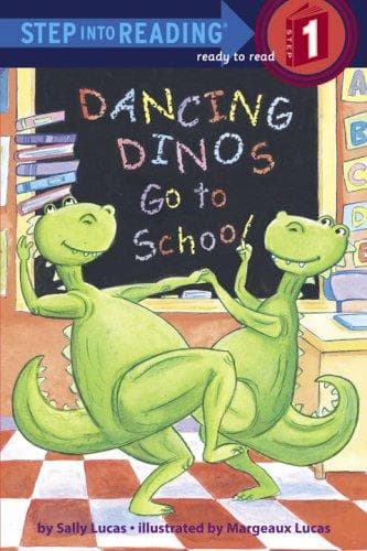 Cover of Dancing dinos go to school by Sally Lucas
