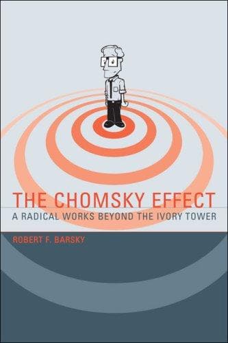 Cover of The Chomsky Effect by Robert F. Barsky