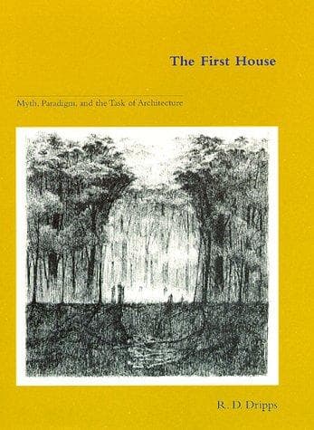 Cover of The first house by R. D. Dripps