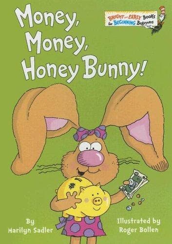 Cover of Money, money, Honey Bunny! by Marilyn Sadler