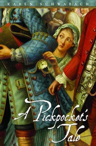 Cover of A pickpocket's tale by Karen Schwabach
