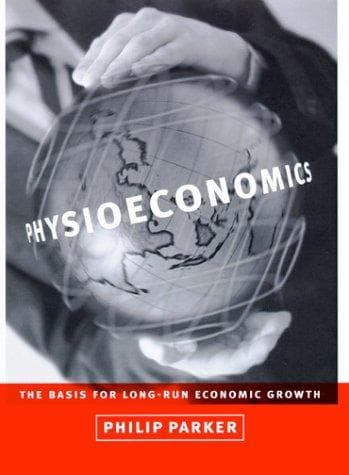Cover of Physioeconomics by Philip Parker