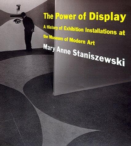 Cover of The Power of Display by Mary Anne Staniszewski