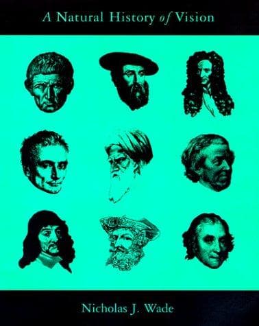 Cover of A natural history of vision by Nicholas Wade