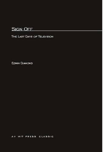 Cover of Sign Off by Edwin Diamond