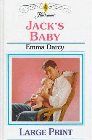 Cover of Jack's Baby by Emma Darcy