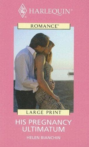 Cover of His Pregnancy Ultimatum by Helen Bianchin