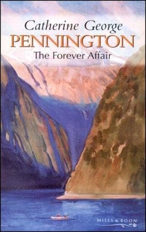 Cover of The Forever Affair by Catherine George