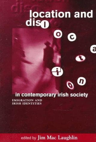 Cover of Location and Dislocation in Contemporary Irish Society by Jim Mac Laughlin