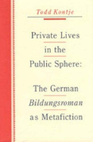 Cover of Private lives in the public sphere by Todd Curtis Kontje